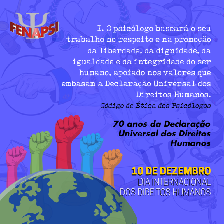 70 Anos Da Declaração Universal Dos Direitos Humanos Fenapsi